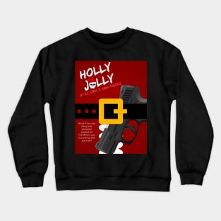 Holly Jolly Crewneck Sweatshirt